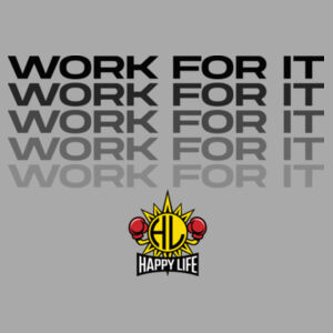 WORK FOR IT - WOMEN'S CROP T-SHIRT - $AJGTCH$ Design