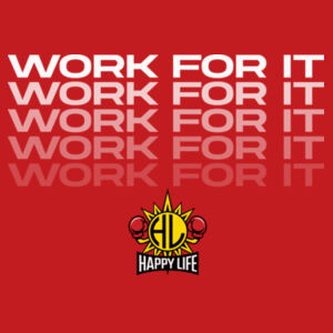 WORK FOR IT - WOMEN'S CROP T-SHIRT - $S8G9BU$ Design