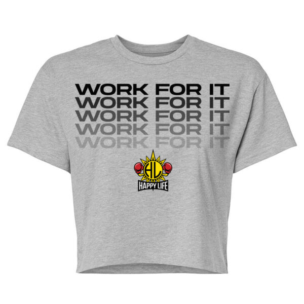 WORK FOR IT - WOMEN'S CROP T-SHIRT - $AJGTCH$ Thumbnail